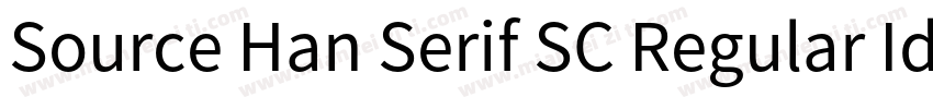 Source Han Serif SC Regular Identity H字体转换